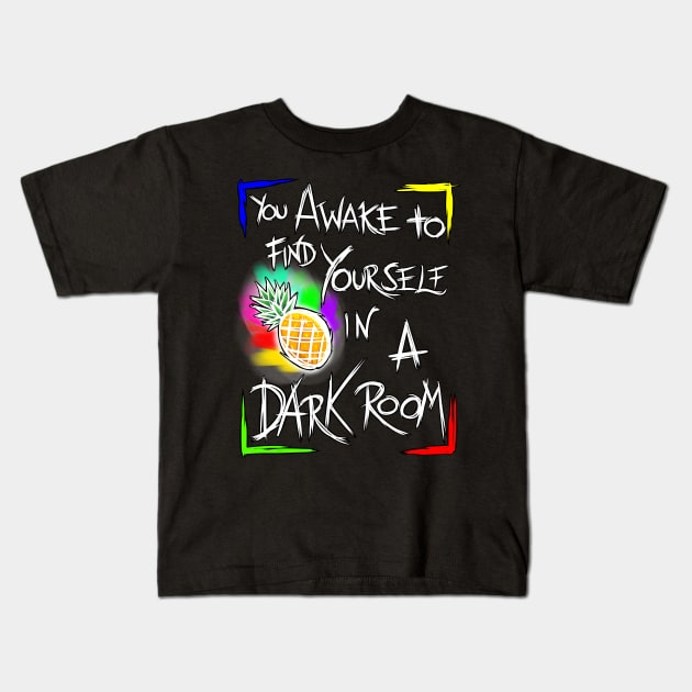 You Awake To Find Yourself In A Dark Room! V2 Kids T-Shirt by CelticDragoness